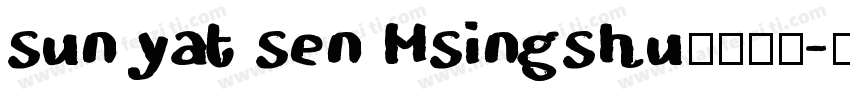 sun yat sen Hsingshu字体下载字体转换